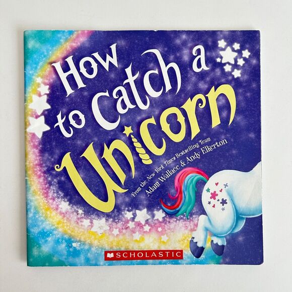No Brand Other - 2/$6 How to Catch a Unicorn book by Adam Wallace (Paperback)